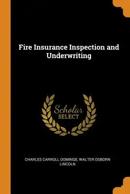 Požiarna kontrola a poistenie - Fire Insurance Inspection and Underwriting
