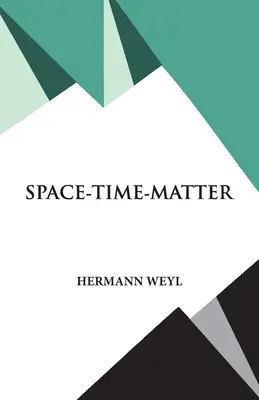 Priestor, čas, hmota - Space- Time- Matter
