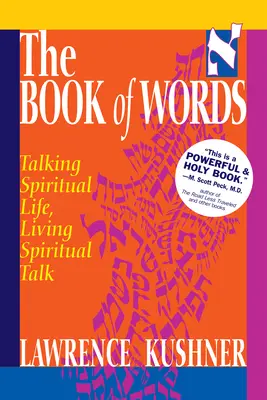 Kniha slov: Kniha slov: Hovoriť o duchovnom živote, žiť duchovné rozhovory - The Book of Words: Talking Spiritual Life, Living Spiritual Talk