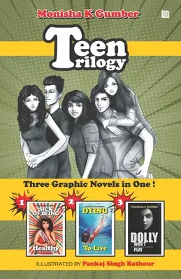 Trilógia pre dospievajúcich: Tri grafické romány v jednom - Teen Trilogy: Three Graphic Novels in One