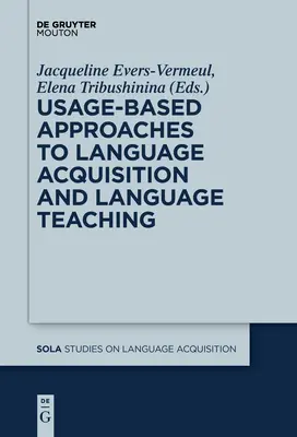 Prístupy k osvojovaniu a vyučovaniu jazyka založené na používaní - Usage-Based Approaches to Language Acquisition and Language Teaching