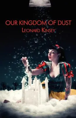 Naše kráľovstvo prachu - Our Kingdom of Dust