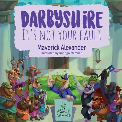 Darbyshire: Nie je to tvoja vina - Darbyshire: It's Not Your Fault