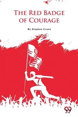 Červený odznak odvahy - The Red Badge of Courage