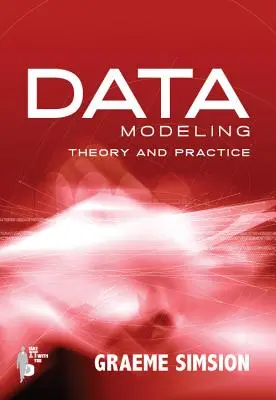 Teória a prax modelovania údajov - Data Modeling Theory and Practice