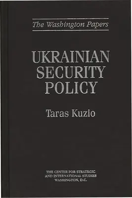 Ukrajinská bezpečnostná politika - Ukrainian Security Policy