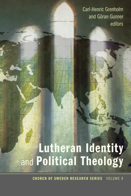 Luteránska identita a politická teológia - Lutheran Identity and Political Theology