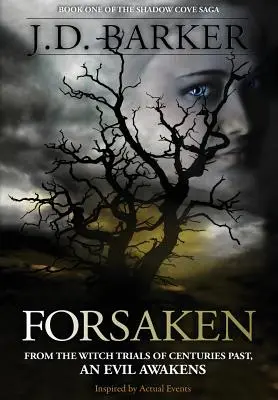 Verlassen: Buch Eins der Schattenbucht-Saga - Forsaken: Book One of the Shadow Cove Saga