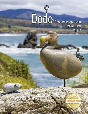 Dodo nelietavá sviňa: Vtáky bez lietania Chvost 9 - Dodo the unflighted swine: Flightless Birds Tail 9