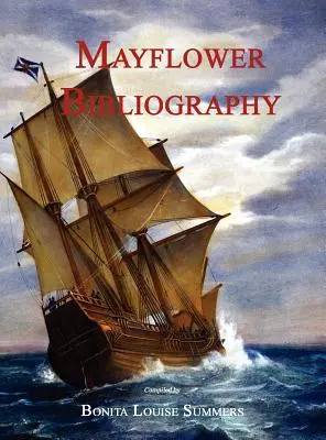 Mayflower Bibliografia - Mayflower Bibliography