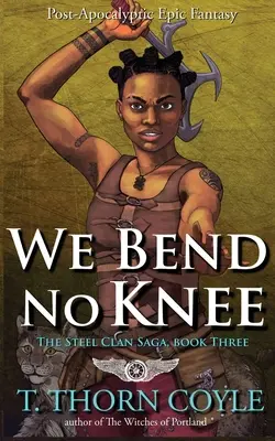 Neohýbame kolená - We Bend No Knee
