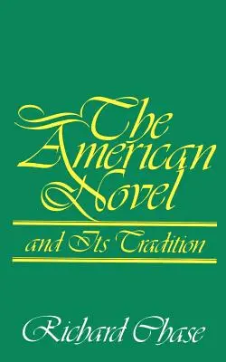 Americký román a jeho tradícia - The American Novel and Its Tradition