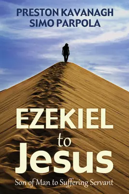 Ezechiel Ježišovi - Ezekiel to Jesus