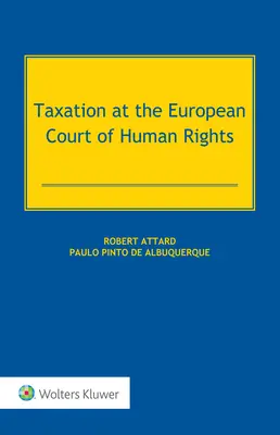 Zdanenie na Európskom súde pre ľudské práva - Taxation at the European Court of Human Rights