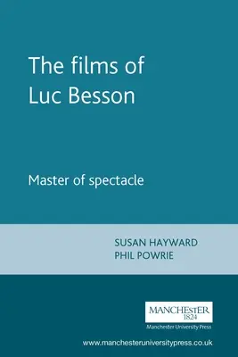 Filmy Luca Bessona: Majster spektáklu - The Films of Luc Besson: Master of Spectacle