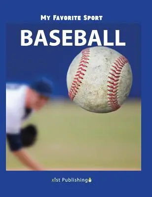 Môj obľúbený šport: Baseball - My Favorite Sport: Baseball