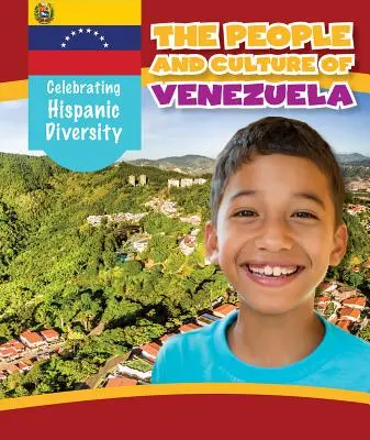 Ľudia a kultúra Venezuely - The People and Culture of Venezuela