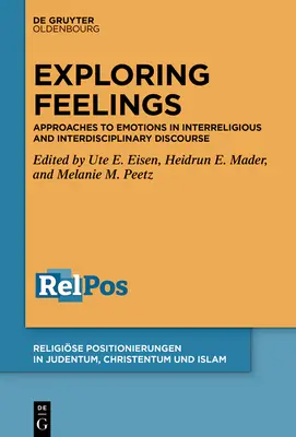 Uchopenie emócií: Prístupy k emóciám v medzináboženskom a interdisciplinárnom diskurze - Grasping Emotions: Approaches to Emotions in Interreligious and Interdisciplinary Discourse