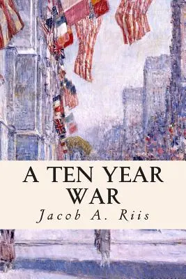 Desaťročná vojna - A Ten Year War
