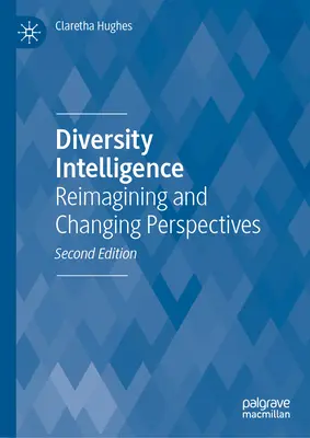 Diversity Intelligence: Prepracovanie a zmena perspektívy - Diversity Intelligence: Reimagining and Changing Perspectives