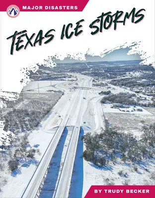 Texaské ľadové búrky - Texas Ice Storms