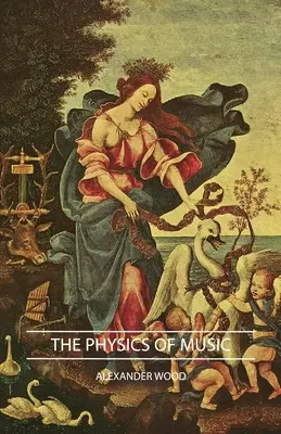 Fyzika hudby - The Physics of Music
