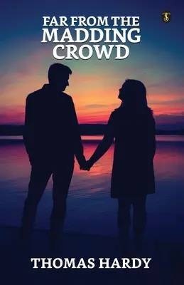 Ďaleko od bláznivého davu - Far From The Madding Crowd