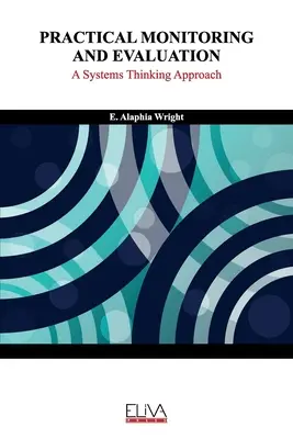 Praktické monitorovanie a hodnotenie: Systémový prístup k mysleniu - Practical Monitoring and Evaluation: A Systems Thinking Approach