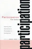 Participácia: Od tyranie k transformácii: Vydanie: Transformácia a transformácia: Skúmanie nových prístupov k participácii na rozvoji - Participation: From Tyranny to Transformation: Exploring New Approaches to Participation in Development