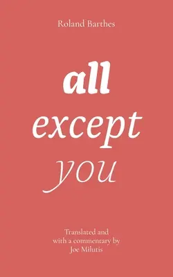 všetci okrem vás - all except you