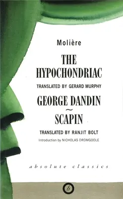 Hypochondr a iné hry - The Hypochondriac and Other Plays