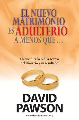 Opätovné manželstvo je cudzoložstvo, pokiaľ...? - El nuevo matrimonio es adulterio a menos que...?