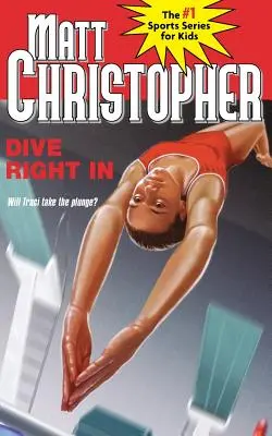 Ponorte sa priamo do vody - Dive Right in