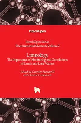 Limnológia - Význam monitoringu a korelácie lentických a lotických vôd - Limnology - The Importance of Monitoring and Correlations of Lentic and Lotic Waters