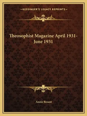 Časopis Theosophist apríl 1931 - jún 1931 - Theosophist Magazine April 1931-June 1931