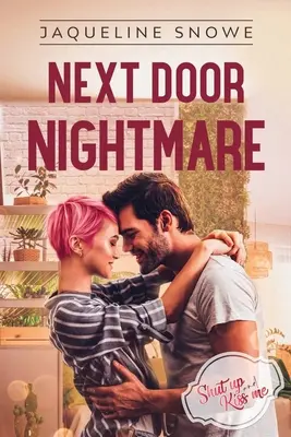 Nočná mora od susedov - Next Door Nightmare