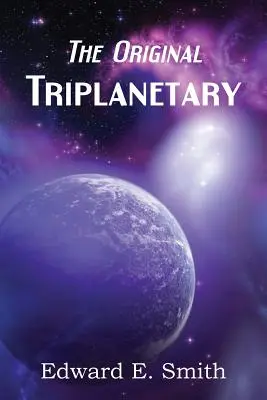 Triplanetárny (originál) - Triplanetary (the Original)