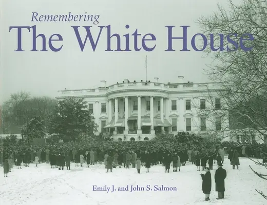 Spomienka na Biely dom - Remembering the White House