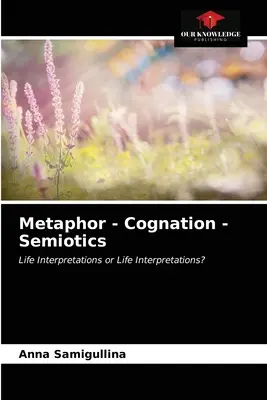 Metafora - kognícia - semiotika - Metaphor - Cognation - Semiotics