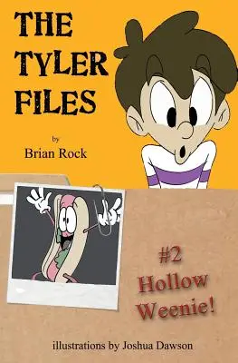 Akty Tyler č. 2: Dutý Weenie - The Tyler Files #2: Hollow Weenie