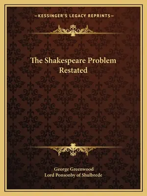 Prepracovaný Shakespearov problém - The Shakespeare Problem Restated