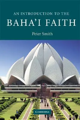 Úvod do bahájskej viery - An Introduction to the Baha'i Faith