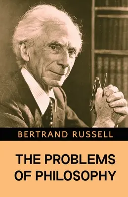 Problémy filozofie - The Problems of Philosophy