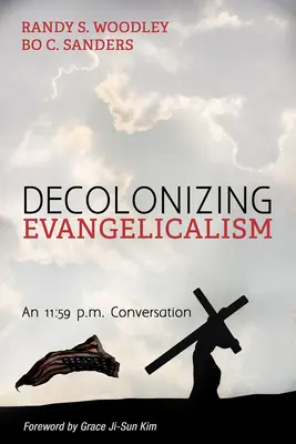 Dekolonizácia evanjelikalizmu - Decolonizing Evangelicalism