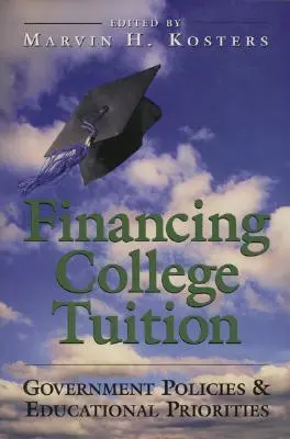 Financovanie školného na vysokej škole: Vládne politiky a priority v oblasti vzdelávania - Financing College Tuition: Government Policies and Educational Priorities
