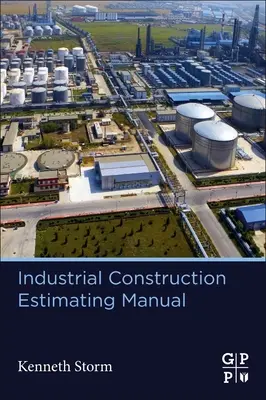 Príručka na odhadovanie priemyselných stavieb - Industrial Construction Estimating Manual