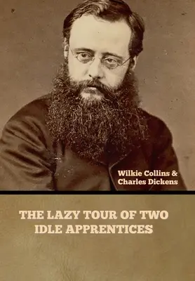 Lenivá cesta dvoch nečinných učňov - The Lazy Tour of Two Idle Apprentices