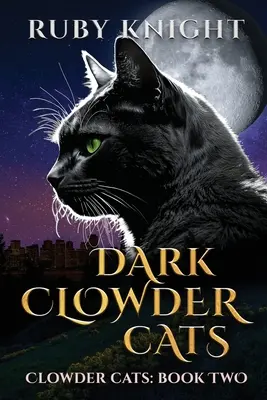 Temné clowderské mačky - Dark Clowder Cats