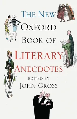 Nová Oxfordská kniha literárnych anekdot - The New Oxford Book of Literary Anecdotes