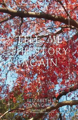 Povedz mi ten príbeh ešte raz - Tell Me The Story Again